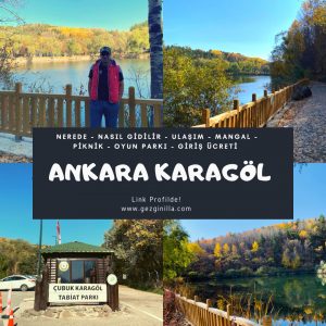 ankara karagöl gezisi